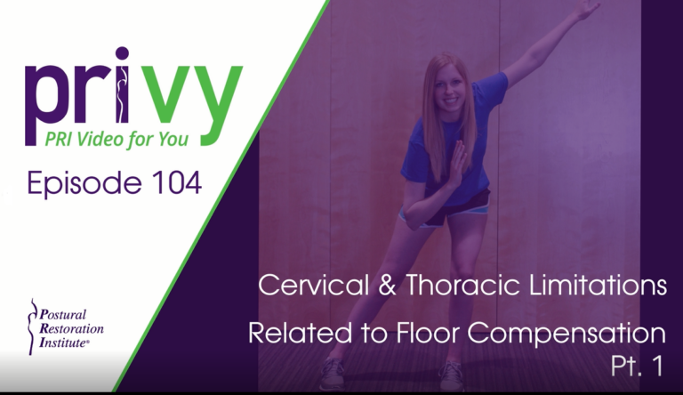 Cervical & Thoracic Limitations Related to Floor Compensation